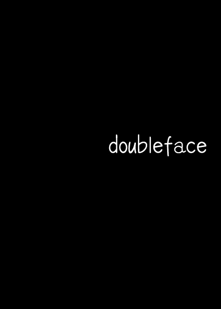 doubleface剧情顺序
